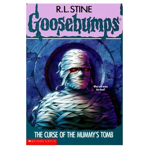 The Curse of the Mummy's Tomb (Goosebumps) by R.L. Stine