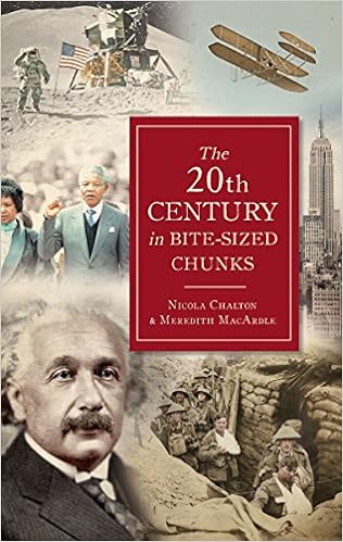 The 20th Century in Bite-Sized Chunks