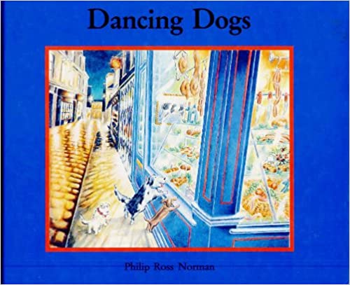 Dancing Dogs [Hardcover]