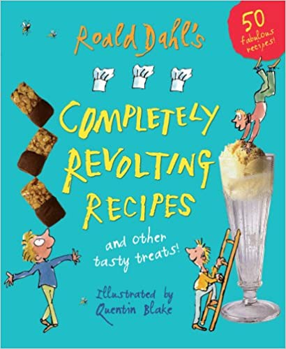 Completely Revolting Recipes [Spiral-bound]