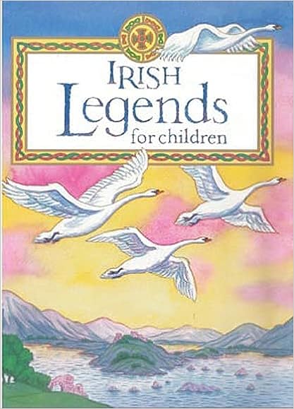 Irish Legends for Children [Hardcover]