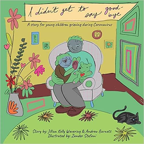 I Didn't Get to Say Good-bye