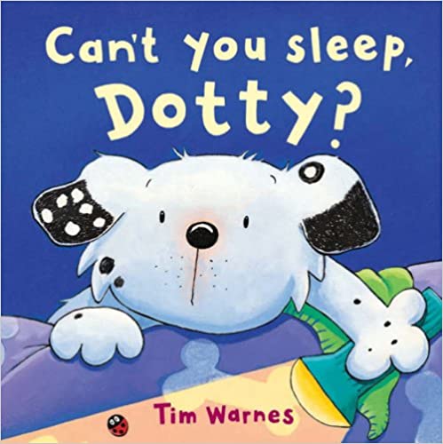 Can't You Sleep, Dotty? [hardcover]