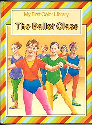 The Ballet Class (Octopus first colour library) [hardcover]