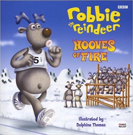 Robbie the Reindeer- Hooves of Fire [HARDCOVER]