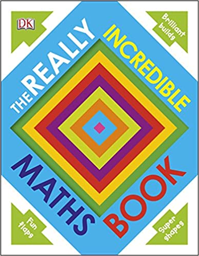 The Really Incredible Maths Book [Board book]