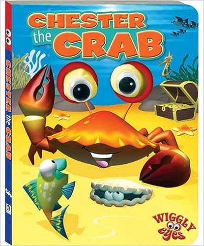 Chester the Crab  [board book] [finger puppet] [wiggly eyes]