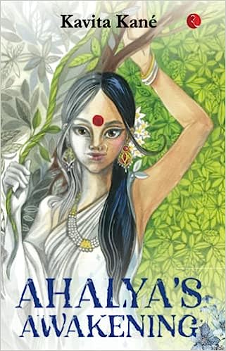 AHALYA'S AWAKENING