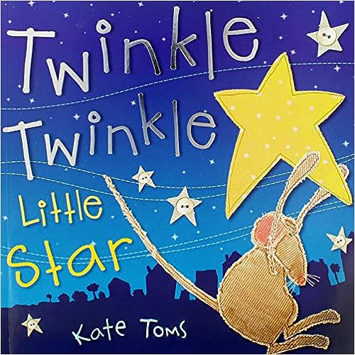 Twinkle Twinkle Little Star
