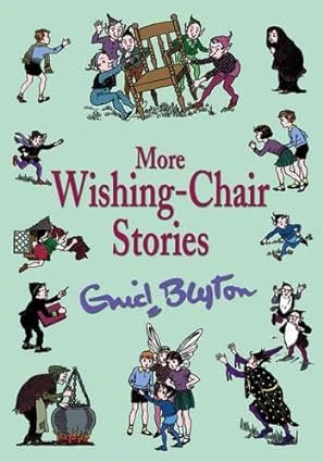 More Wishing-chair Stories [hardcover]