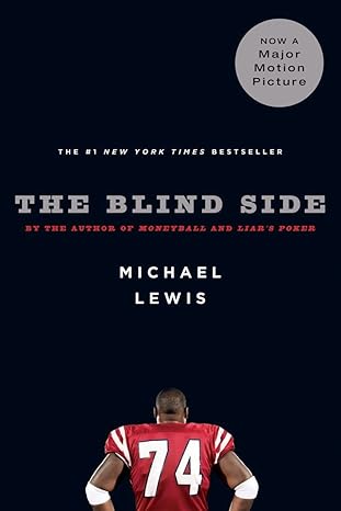 The Blind Side by Michael Lewis (rare books)
