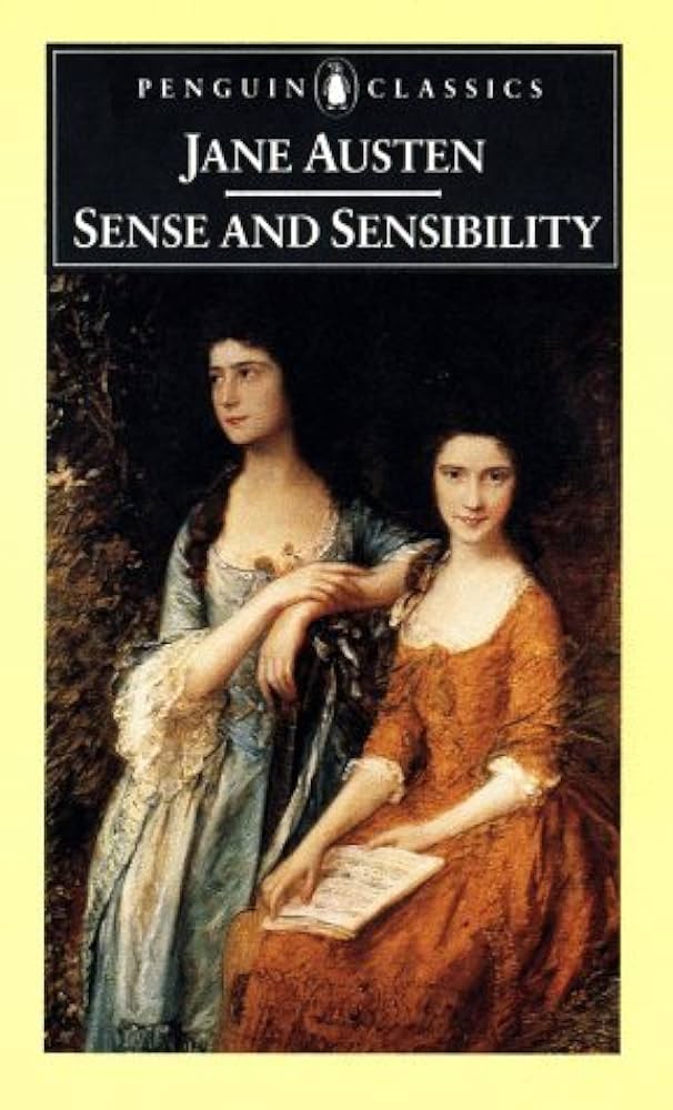 Sense and Sensibility by Jane Austen [Penguin Classics]