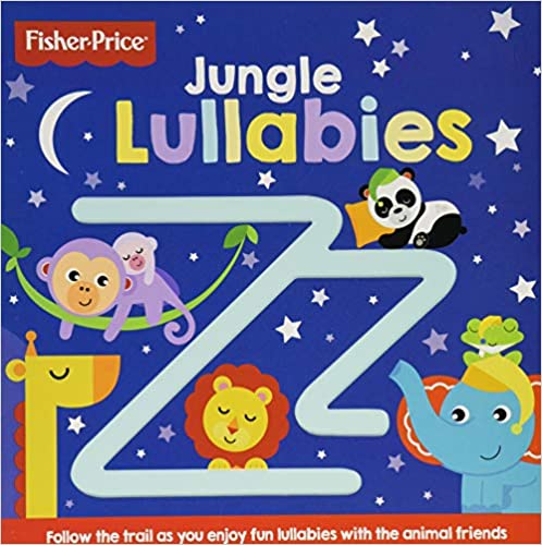 Fisher-Price Jungle Lullabies (Follow Me Boards 3 FP) [Board book]