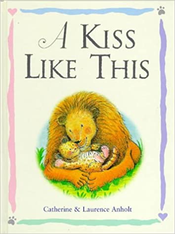 A Kiss Like This [Hardcover]