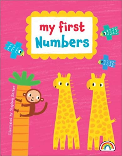 My First Numbers [board book]