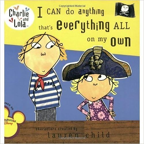 I can do anything that's everything all on my own