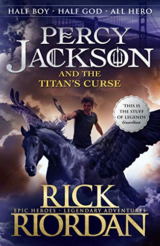 Percy jackson and the titan's curse by Rick Riordan