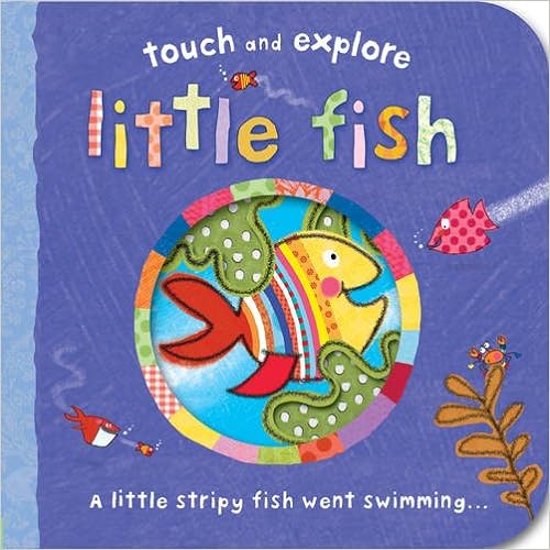 Little Fish (Touch & Feel) [Board book]