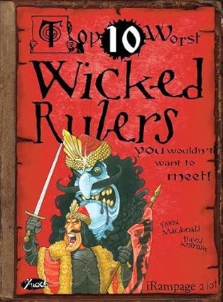 Wicked Rulers: You Wouldn't Want To Meet! (Top 10 Worst)