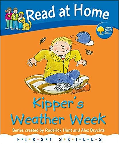 Read at Home: First Skills: Kipper's Weather Week [Hardcover]