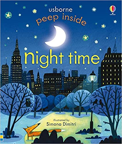 Peep Inside Night-Time [lift the flap -Board book]