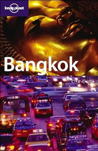 Bangkok (Lonely Planet City Guides) [RARE BOOKS]