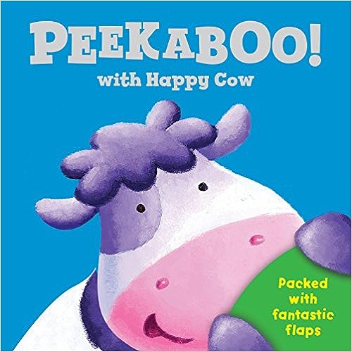 Peek a Boo with Happy Cow [board book]