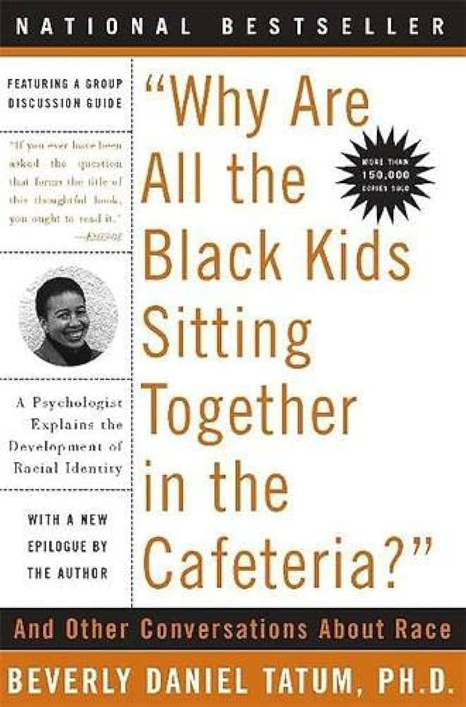Why Are All the Black Kids Sitting Together in the Cafeteria? [rare books]