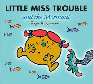 Little Miss Trouble and the Mermaid