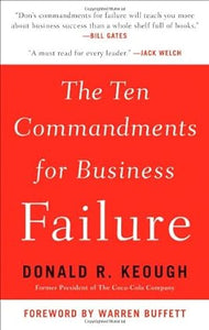 The Ten Commandments for Business Failure [hardcover]