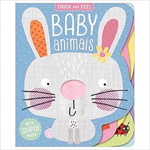 Baby Animals (Touch and Feel) [Board book]