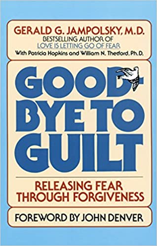 Good-Bye to Guilt [RARE BOOKS]