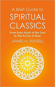 A Brief Guide to Spiritual Classics