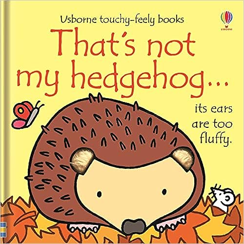 That's not my hedgehog... ( Board book) [touch and feel]