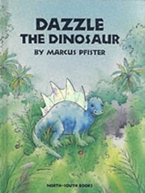 Dazzle the Dinosaur [Hardcover]