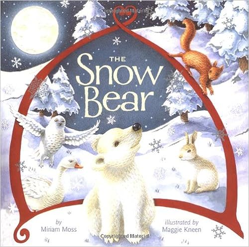 The Snow Bear [Hardcover] [touch and feel]
