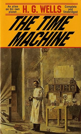 The Time Machine by H. G. Wells [Old Edition] [Same Cover] [rare books]