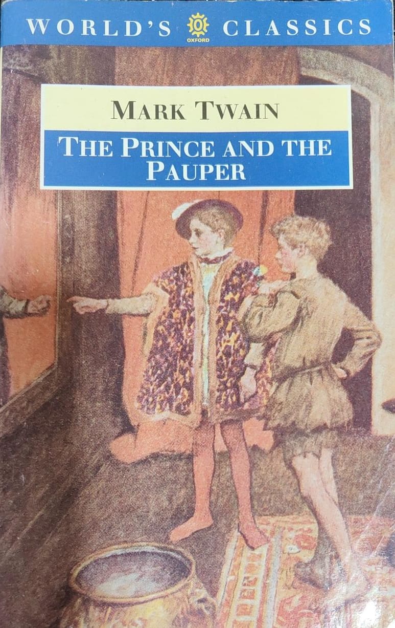 The Prince And The Pauper by Mark Twain [World's Classics]