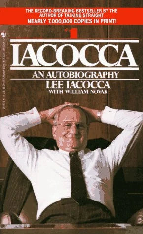 Iacocca: An Autobiography by, Lee Iacocca
