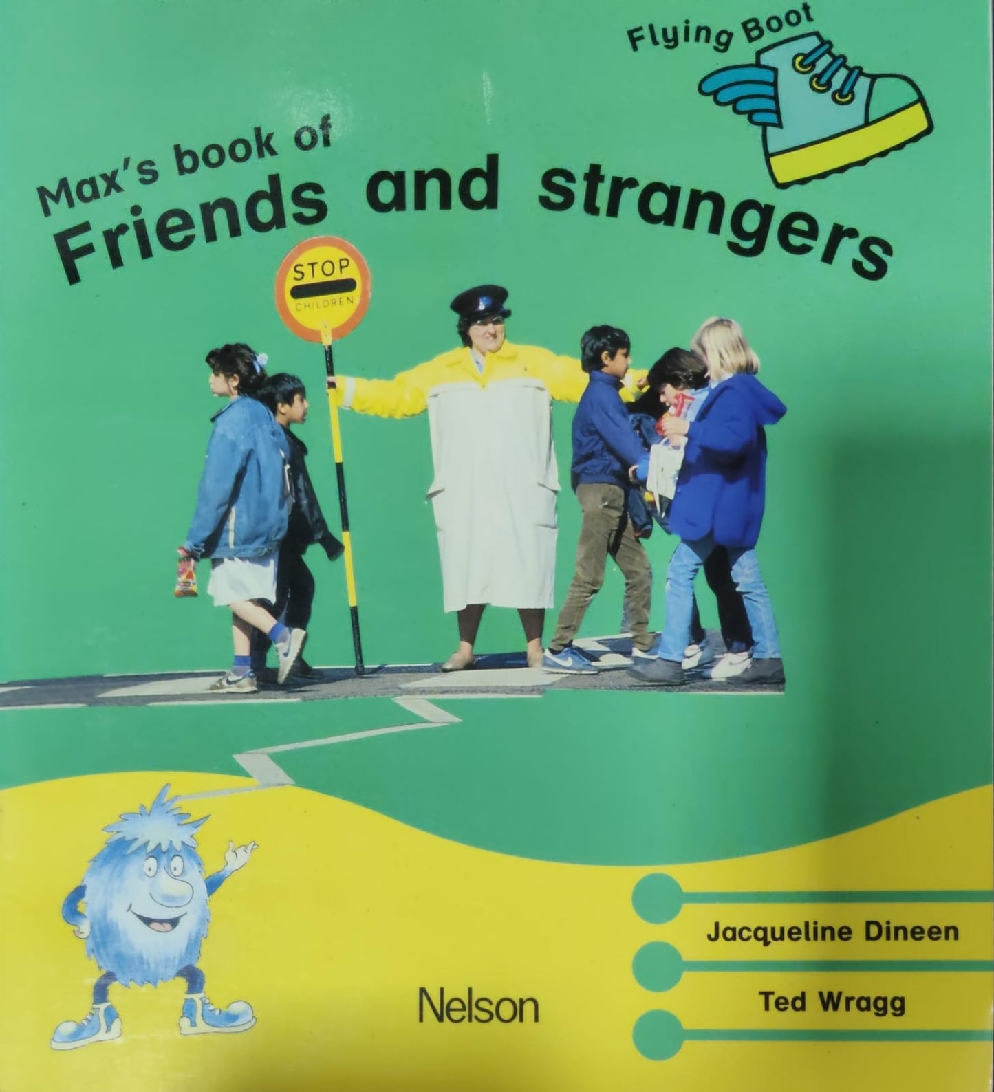 Max's book of Friends and Strangers