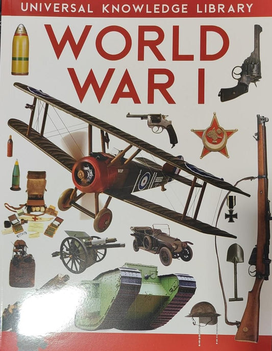 Universal Knowledge Library: World War I by Wilco International LLP [Premium Books]