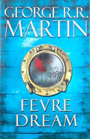 FEVRE DREAM