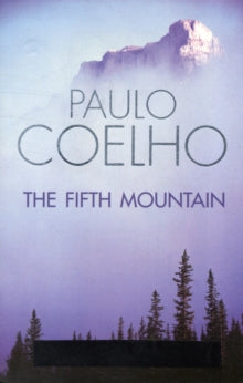 The fifth mountain by Paulo Coelho