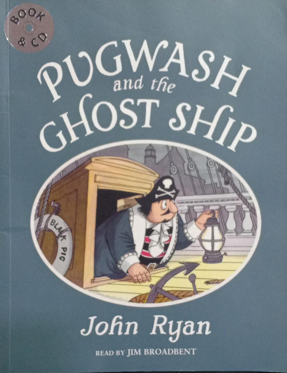 Pugwash and the Ghost Ship [with cd]
