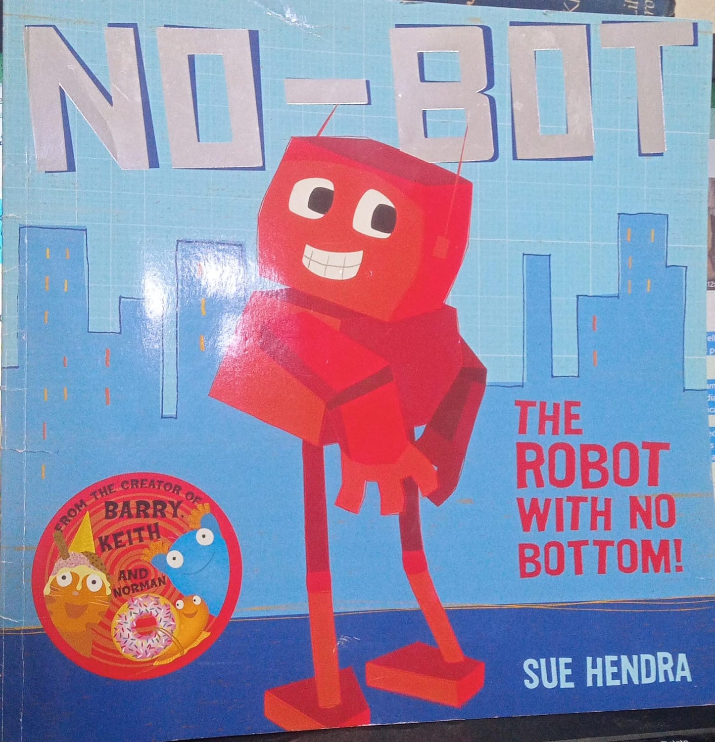 No- bot, The robot with no bottom !