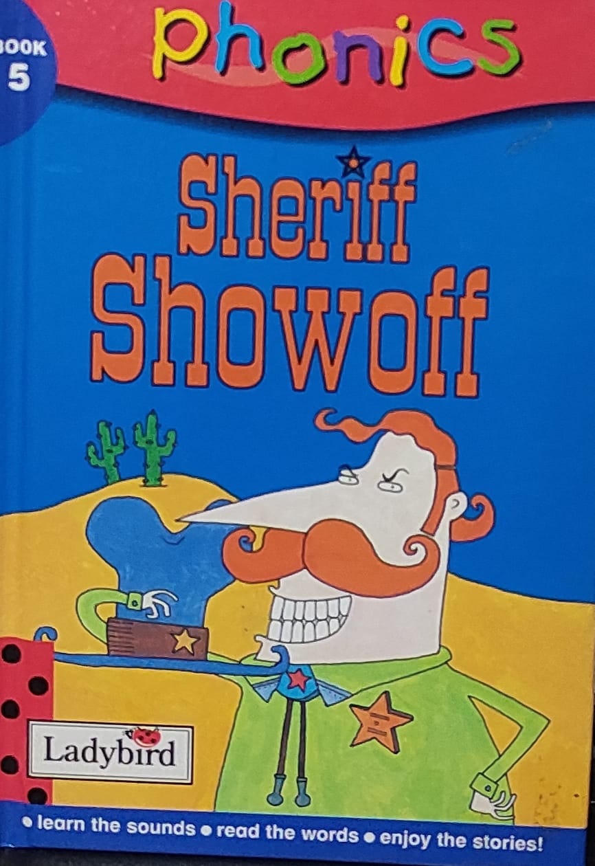 Phonics BOOK.5 Sheriff Showoff (Hardcover)