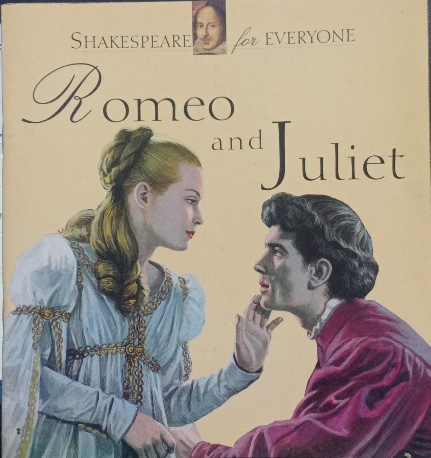 Romeo and Juliet: Shakespeare for Everyone