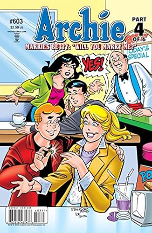 Archie #603 ''Marries Betty:''Will You Marry Me?'' [rare books]