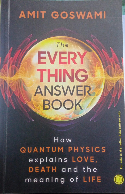 The Everything Answer Book by Amit Goswami