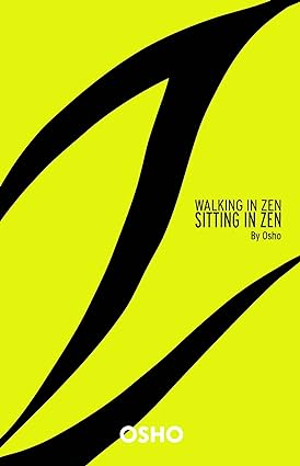 Walking in Zen, sitting inZen [rare books]